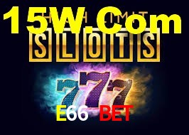 E66 Bet - A Plataforma Mais Respeitável - E66.Com